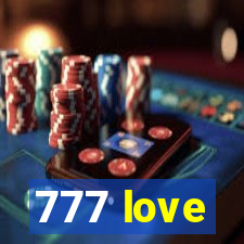 777 love